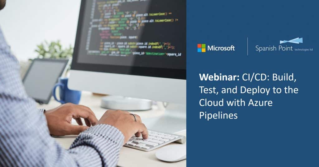 Ci Cd Build, Test, And Deploy To The Cloud With Azure Pipelines