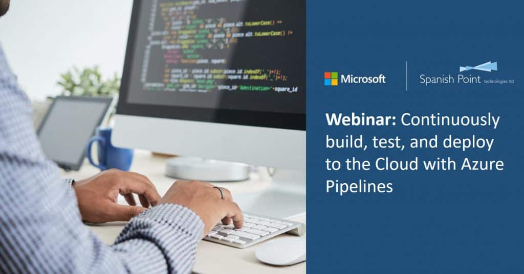 Continuously Build Test And Deploy To The Cloud With Azure Pipelines